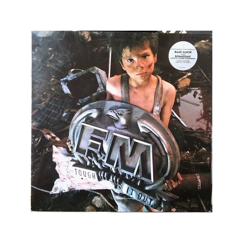 FM – Tough It Out|1989      Epic ‎– 465589 1