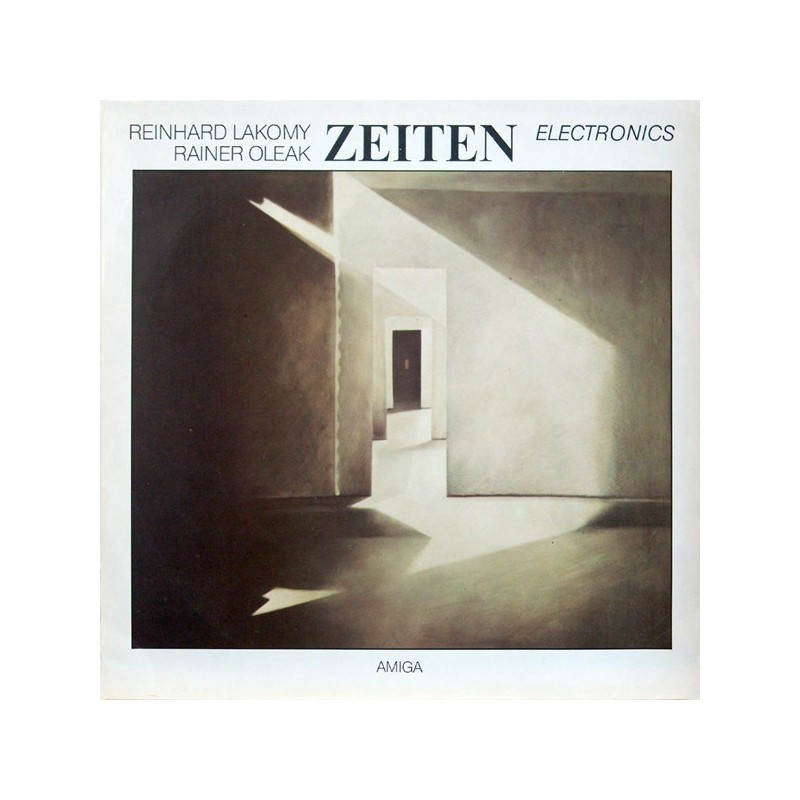 Lakomy Reinhard & Rainer Oleak – Zeiten|1985 AMIGA – 8 56 111 Lakomy Reinhard & Rainer Oleak – Zeiten|1985 AMIGA – 8 56 111