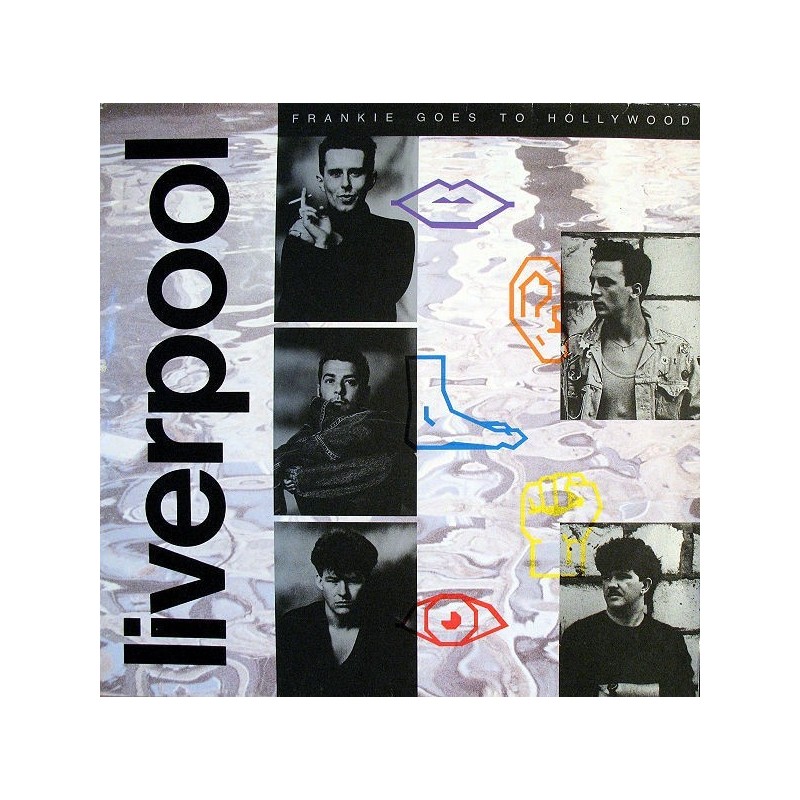 Frankie Goes To Hollywood – Liverpool|1986 Island Records – 207 896 Frankie Goes To Hollywood – Liverpool|1986 Island Records – 207 896