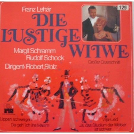 Lehár Franz - Die Lustige Witwe- Rudolf Schock, Berliner Symphoniker-Robert Stolz ‎–(Großer Querschnitt)|Ariola ‎– 65 7791-