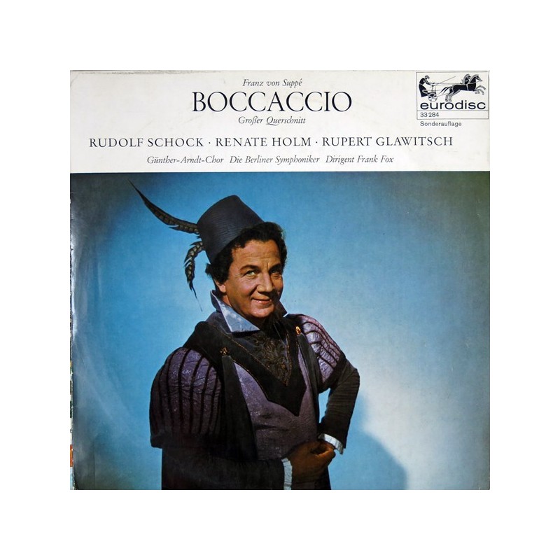Suppé von Franz-Boccaccio (Großer Querschnitt) Rudolf Schock, Renate Holm... |Eurodisc 60003 Suppé von Franz-Boccaccio (Großer Querschnitt) Rudolf Schock, Renate Holm... |Eurodisc 60003