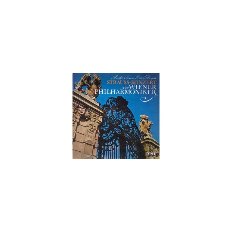 Strauss Johann ‎– An Der Schönen Blauen Donau - Strauss-Konzert Der Wiener Philharmoniker|Decca ‎– SX 21 178-M