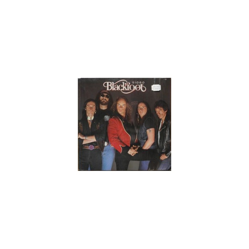 Blackfoot – Siogo|1983 79-0080-1 Netherlands Blackfoot – Siogo|1983 79-0080-1 Netherlands