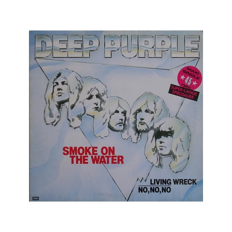 Deep Purple ‎– Smoke On The Water|1985      EMI ‎– 1C K 060-20 0477 6-Maxi-Single