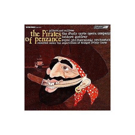 Gilbert and Sullivan-The Pirates Of Penzance- Isidore Godfrey, Royal Philharmonic Orchestra|1968      London Records ‎– OSA 1277