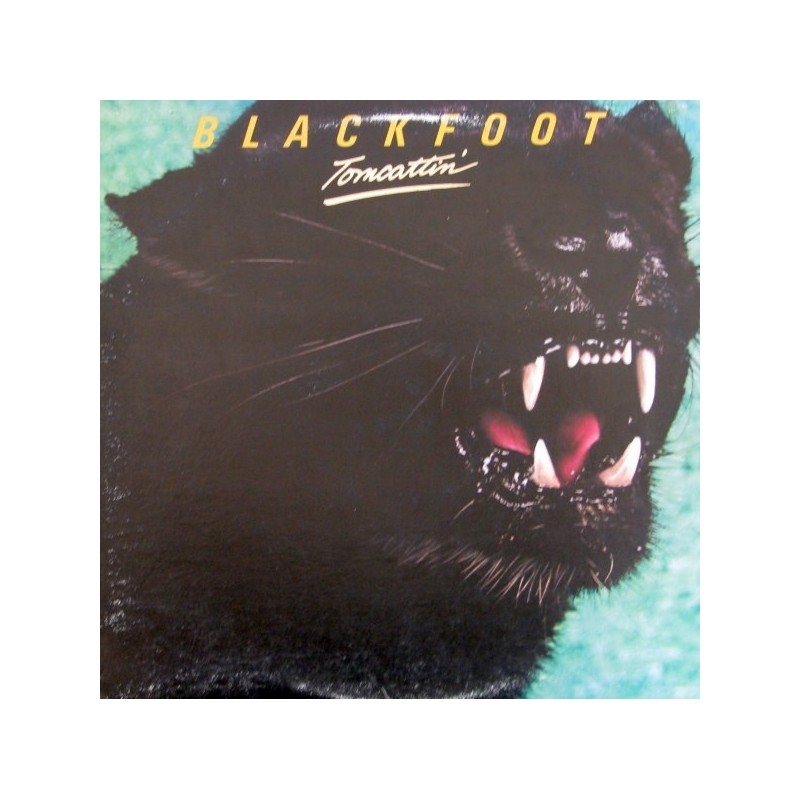 Blackfoot – Tomcattin&8217|1980 ATCO Records ATC 50 702 Germany Blackfoot – Tomcattin&8217|1980 ATCO Records ATC 50 702 Germany