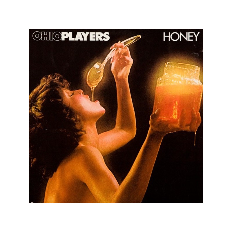 Ohio Players ‎– Honey|1975       Mercury ‎– 6338 581