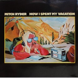 Ryder ‎Mitch – How I Spent My Vacation|1979    Line Records ‎– LLP 5002 ‎– 6.23762