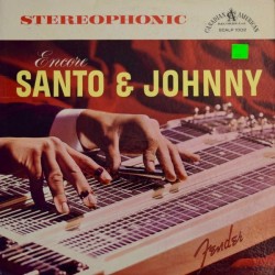 Santo & Johnny ‎– Encore|1960      Canadian-American Records ‎– SCALP 1002