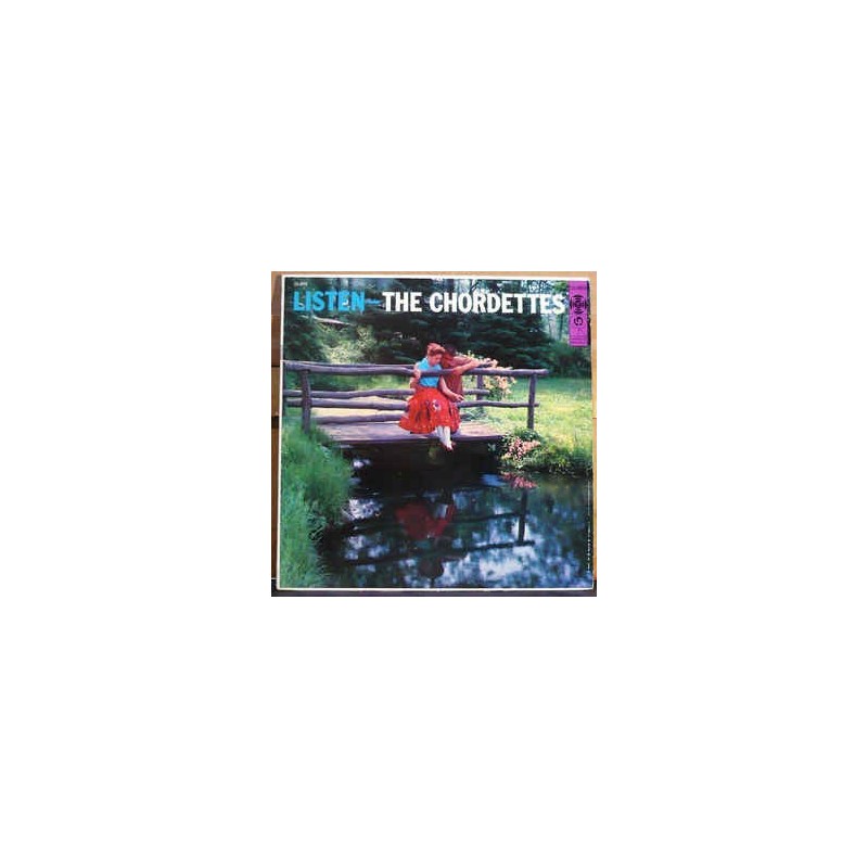 Chordettes The ‎– Listen|1955        Columbia ‎– CL 956