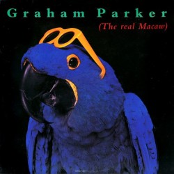 Parker ‎Graham – The Real Macaw|1983          RCA Victor PL-25465