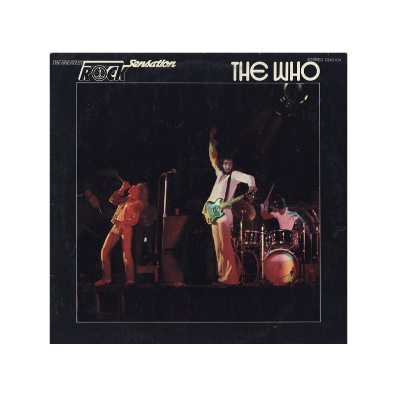 Who The ‎– The Greatest Rock Sensation|1975       Karussell ‎– 2345 104