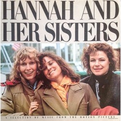 Various ‎– Hannah And Her Sisters (A Selection Of Music From The Motion Picture)|1987     MCA Records ‎– 254443-1