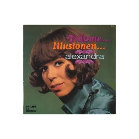 Alexandra ‎– Träume &8211 Illusionen|1969 78 395 Austria