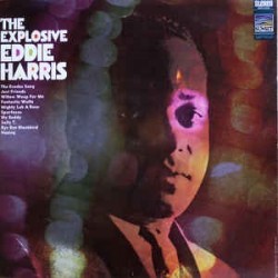 Harris ‎Eddie – The Explosive Eddie Harris|1968      Sunset Records ‎– SUS-5234
