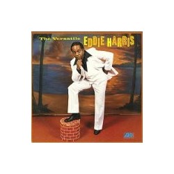 Harris ‎Eddie – The Versatile Eddie Harris|1981     Atlantic ‎– SD 8807
