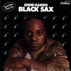 Harris Eddie ‎– Black Sax  – Black Sax|1975       GNP Crescendo ‎– GNPS 2-2073