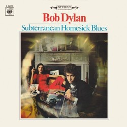 Dylan Bob ‎– Subterranean Homesick Blues|1967        CBS S 62515