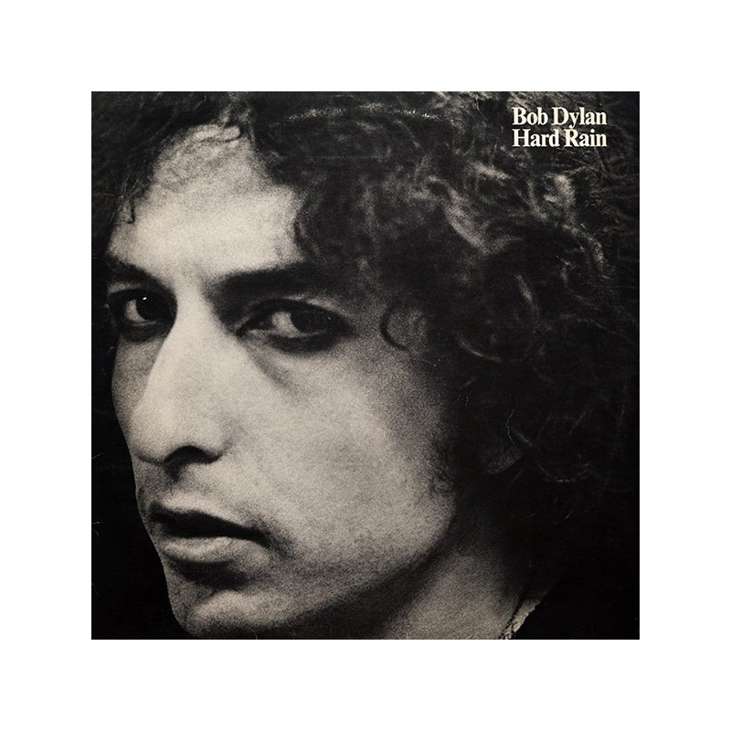 Dylan ‎Bob – Hard Rain|1976       CBS 86016