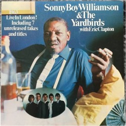 Williamson Sonny Boy & Yardbirds- with Eric Clapton ‎– 1963 Live In London!|1980    LR 42.020
