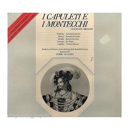 Bellini- I Capuleti E I Montecchi -Maazel, Pastori, Cossotto, Vinco|1957   Melodram 00333/30