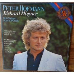 Hofmann Peter- Richard Wagner, RSO Stuttgart, Ivan Fischer |1983   CBSCL 469585 Club Edition