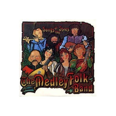 Medley Folk Band The ‎– Songs Of The Isles|1983     Park Records‎– PM 820125