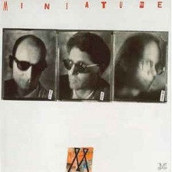 Miniature / Joey Baron, Tim Berne, Hank Roberts ‎– Miniature|1988    	JMT Productions	834 423-1