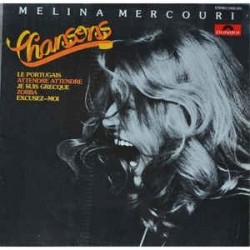 Mercouri Melina ‎– Chansons|1974      Polydor ‎– 2459 320