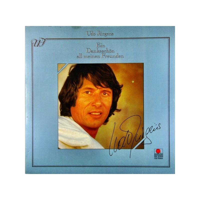 Jürgens Udo ‎– Ein Dankeschön All Meinen Freunden|1980  Ariola ‎– 32 290 9
