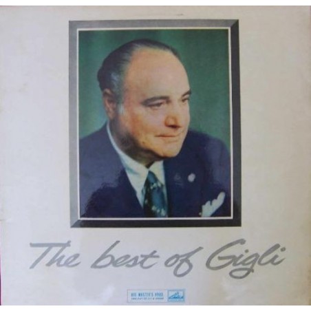 Gigli ‎Beniamino – The Best Of Gigli|His Master's Voice ALP 1681