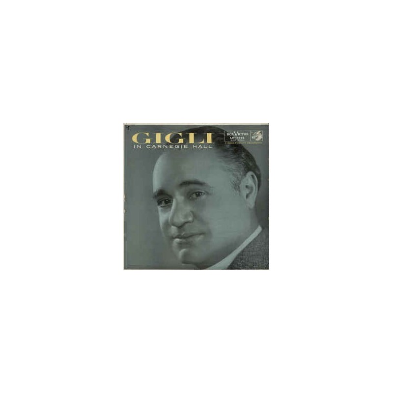 Gigli Beniamino ‎– Gigli In Carnegie Hall|RCA Victor ‎– LM-1972