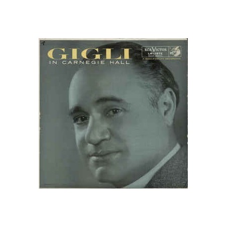 Gigli Beniamino ‎– Gigli In Carnegie Hall|RCA Victor ‎– LM-1972