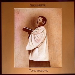 Guglhupfa' ‎– Tohuwabohu|1984       Trikont ‎– US-08-0121