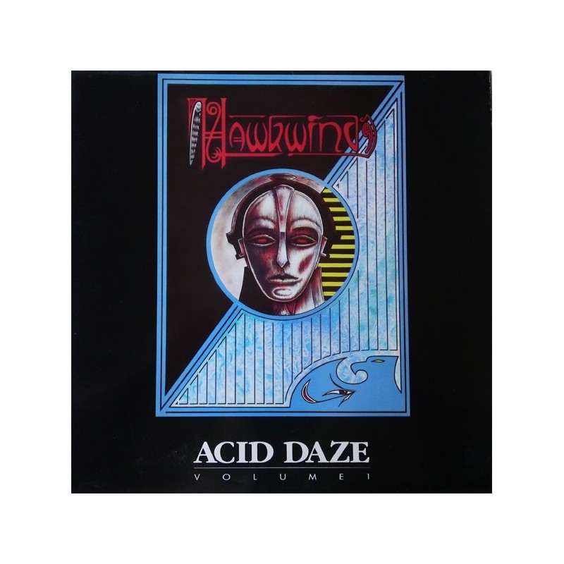 Hawkwind ‎– Acid Daze Volume 1|1990        Receiver Records Limited ‎– RRLP 125