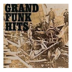 Grand Funk ‎– Grand Funk Hits|1977     Capitol Records ‎– 3C 064-85032