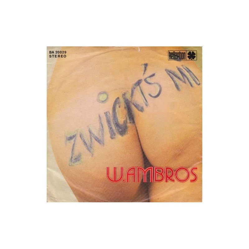 Ambros  Wolfgang‎– Zwickt's Mi|1975    Bellaphon ‎– BA 20029-Single