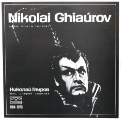 Ghiaúrov ‎Nikolai – Bass, Opera Recital|Балкантон ‎– BOA 1073