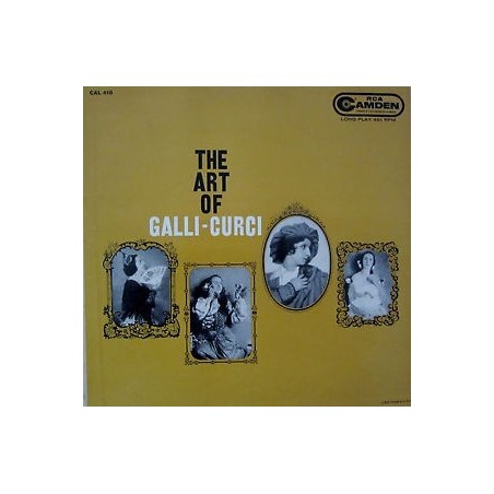 Galli-Curci-The Art of  |RCA Camden CAL 410
