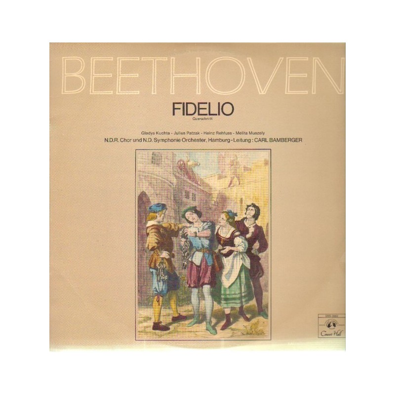 Beethoven Ludwig van -Fidelio -Carl Bamberger |1969     Concert Hall ‎– SMS-2662