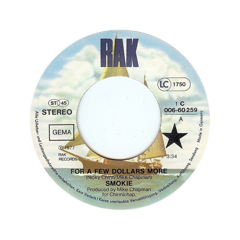 Smokie ‎– For A Few Dollars More|1977     RAK ‎– 1C 006-60 259-Single