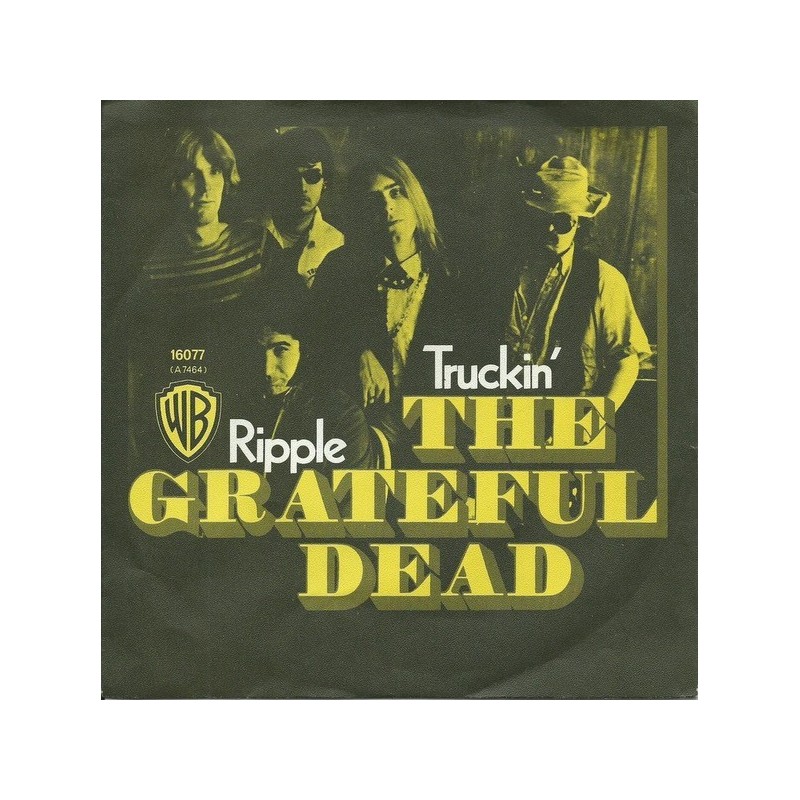 Grateful Dead The ‎– Truckin'|1971   Warner Bros. Records ‎–Single