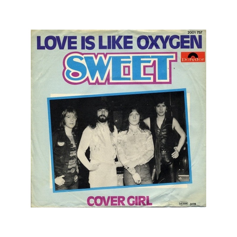 Sweet ‎– Love Is Like Oxygen|1978    Polydor ‎– 2001 757-Single