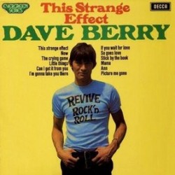 Berry ‎Dave – This Strange Effect|Decca ‎– 6454 026
