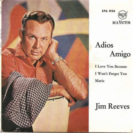 Reeves ‎Jim – Adios Amigo|1962      RCA Victor ‎– EPA 9124