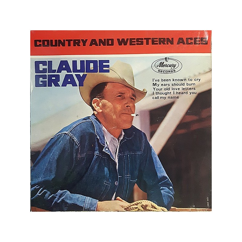 Gray Claude  ‎– Country & Western Aces|Mercury ‎– 126 090 MCE-Single-EP