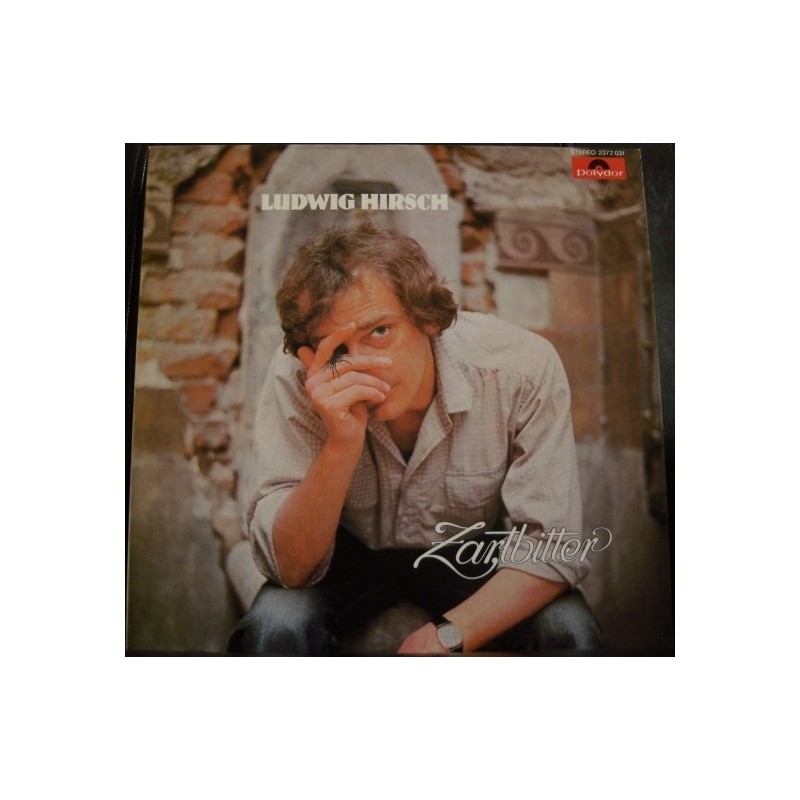 HirschLudwig  ‎– Zartbitter|1982 Polydor	2372 031