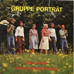 Gruppe Porträt ‎– Wie Ein Kind / Wenn Wir Endlich Lernten|Hifa Records ‎– HIFA 7501-Single