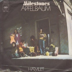 Milestones ‎– Apfelbaum / Hamlet|1973        CBS S 1768-Single