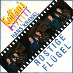 Kottan's Kapelle & Hans Krankl ‎– Rostige Flügel|1984    GiG Records ‎– GIG 111 150-Single